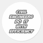Civil Engineers Do It With Efficiency Sticker