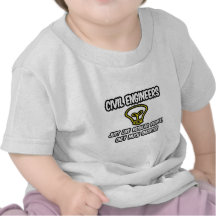Civil Engineers...Regular People, Only Smarter Tees