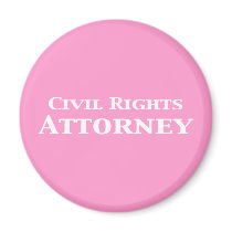 Civil Rights Attorney Gifts Fridge Magnet