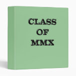 Class 0f 2010 3 ring binder