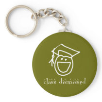 Class Dismissed Graduation Products Key Chain