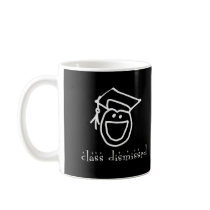 Class Dismissed Graduation Products Mugs