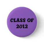 CLASS OF 2012 PIN