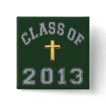 Class Of 2013 Christian Cross - Grey 2 Button