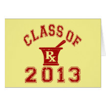 Class Of 2013 Pharmacist Greeting Cards