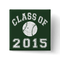 Class Of 2015 Baseball/Softball - White 2 Buttons