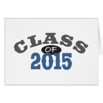 Class Of 2015 Blue Greeting Card