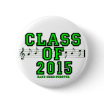 Class Of 2015 buttons