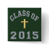 Class Of 2015 Christian Cross - Grey 2 Buttons