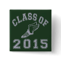 Class Of 2015 Track & Field - Grey 2 Pinback Buttons