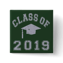 Class Of 2019 Graduation - Grey Button