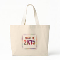 class of 2k15, class of 2015 canvas bag