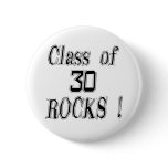 Class of '30 Rocks! Button
