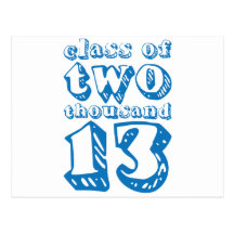 Class of two thousand 13 - Blue Postcards