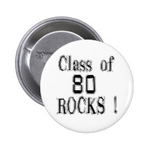 Classe de '80 roches ! Bouton Pin's Avec Agrafe