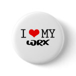 Classic "I Love My WRX" design Pins