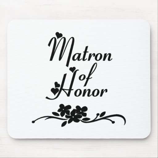 Classic Matron of Honour Mousepad