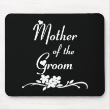 Classic Mother of the Groom Mousepad