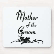 Classic Mother of the Groom Mousepads