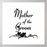 Classic Mother of the Groom Poster