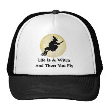 Classic Witch Saying Trucker Hats