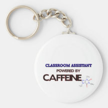 Classroom Assistant Powered by caffeine Key Chain