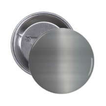 Classy Brushed Metal Textured Pinback Button