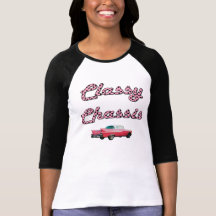 Classy Chassis T-shirt