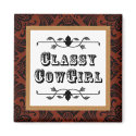 Classy Cowgirl  Western Vintage style magnet