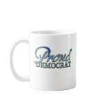 Classy Proud Democrat Mugs