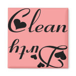 Clean/dirty magnet
