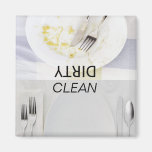 clean dishes, dirty dishes,Dishwasher Magnets