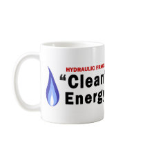 Clean Energy; Dirty Water Mug