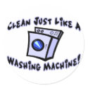 Clean Like A Washing Machine stickers
