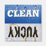 Clean & Yucky Dishwasher Magnet