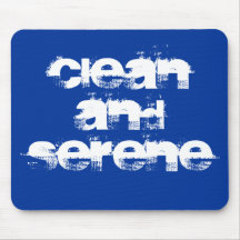 CleanandSerene Mouse Pad