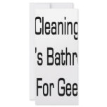 Cleaning One's Bathroom Is for Geeks rack cards