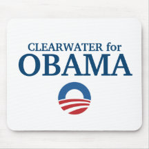 CLEARWATER for Obama custom your city personalized Mouse Pad