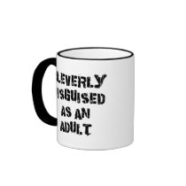 Cleverly Disguised As An Adult Mugs