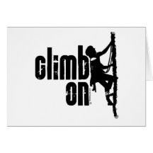 Climb On Greeting Cards