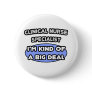 Clinical Nurse Specialist .. Kind of a Big Deal Pin