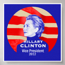 Clinton 2012 VP Poster