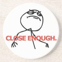 Close Enough Coasters