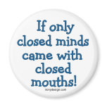 Closed Minds Magnet