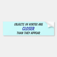 CLOSER BUMPER STICKER