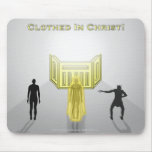Clothed In Christ Mousepad