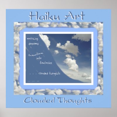 Clouded Thoughts Haiku Art Print by Reflekshins