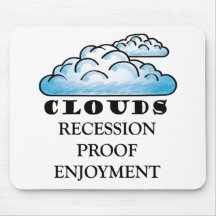 clouds, recession proof enjoyment mousepad