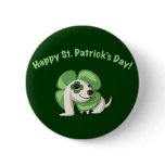 Clover Says "Happy St. Patrick's Day!" Pinback Button