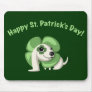 Clover says "Happy St. Patrick's Day!" Mouse Pad